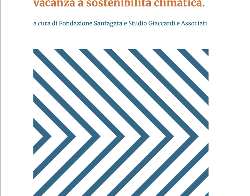 Report “Turismo: L’Innovazione Climate-Sustainable”